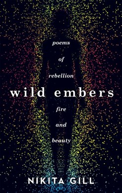 Wild embers by Nikita Gill
