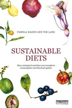 Sustainable diets by Pamela Mason