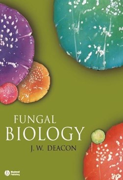 Fungal biology by J. W. Deacon
