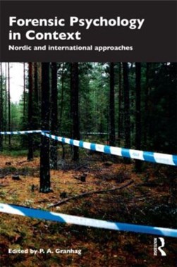Forensic psychology in context by Pär Anders Granhag