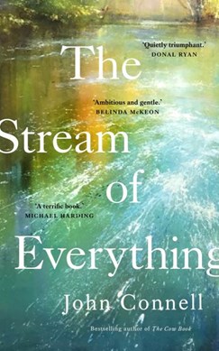 Stream Of Everything H/B by John Connell
