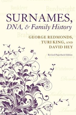 Surnames, DNA, and family history by George Redmonds