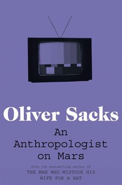An Anthropologist On Mars P/B by Oliver Sacks