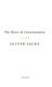 The river of consciousness by Oliver Sacks