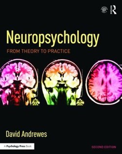 Neuropsychology by David G. Andrewes