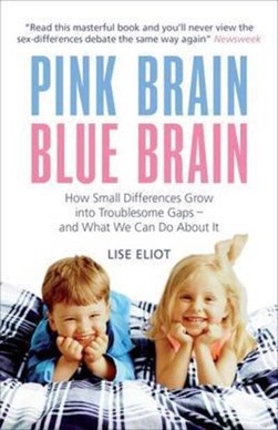 Pink Brain Blue Brain  P/B by Lise Eliot