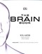 The brain book by Rita Carter