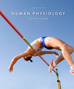 Human physiology by Lauralee Sherwood
