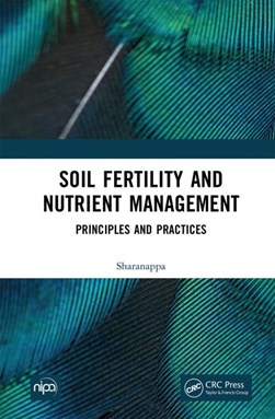Soil fertility and nutrient management by Sharanappa