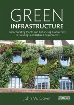 Green infrastructure by John Dover