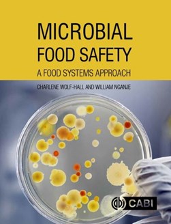 Microbial food safety by Charlene Wolf-Hall