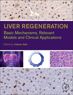 Liver regeneration by Udayan M. Apte