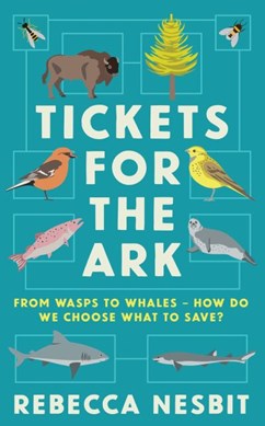 Tickets For The Ark H/B by Rebecca Nesbit