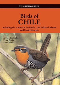 Field guide to the birds of Chile by Alvaro Jaramillo