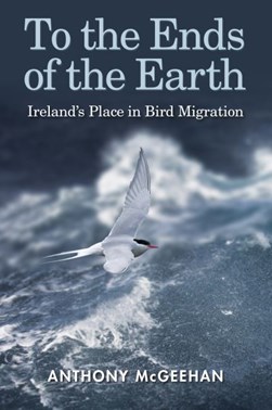 To The Ends Of The Earth H/B by Anthony McGeehan