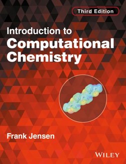 Introduction to computational chemistry by Frank Jensen