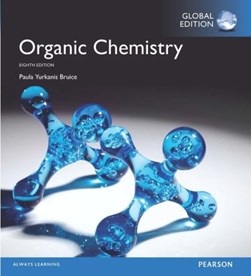 Organic chemistry by Paula Yurkanis Bruice
