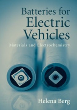 Batteries for electric vehicles by Helena Berg
