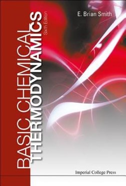 Basic chemical thermodynamics by E. Brian Smith
