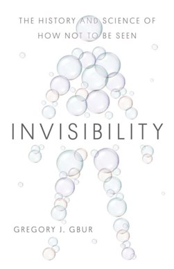 Invisibility by Greg Gbur