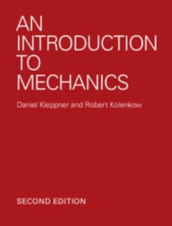 An introduction to mechanics by Daniel Kleppner