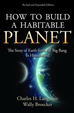 How to build a habitable planet by Charles Herbert Langmuir