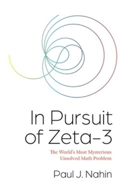 In pursuit of zeta-3 by Paul J. Nahin