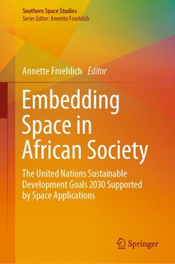 Embedding Space in African Society by Annette Froehlich