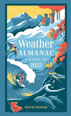 Weather Almanac 2023 H/B by Storm Dunlop