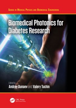 Biomedical photonics for diabetes research by Andrey Dunaev