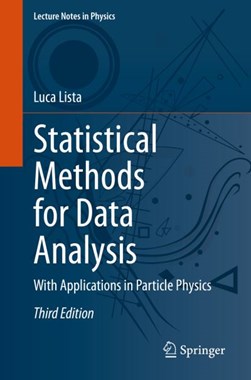 Statistical methods for data analysis by Luca Lista