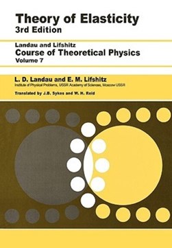 Theory of Elasticity by L D Landau