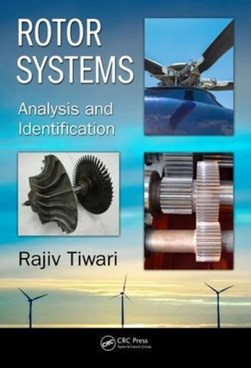 Rotor systems by Rajiv Tiwari