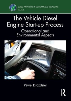 The vehicle diesel engine start-up process by Pawel DroÔzdziel