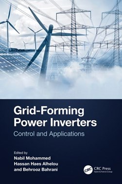 Grid-forming power inverters by Hassan Haes Alhelou
