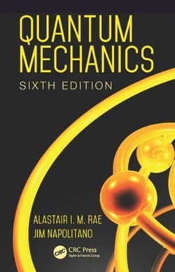 Quantum mechanics by Alastair I. M. Rae