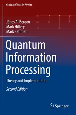 Quantum information processing by János A. Bergou