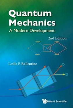 Quantum mechanics by Leslie E. Ballentine