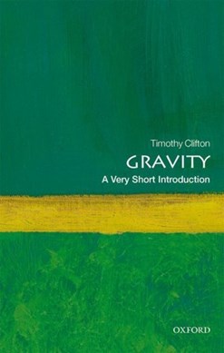 Gravity by Timothy Clifton