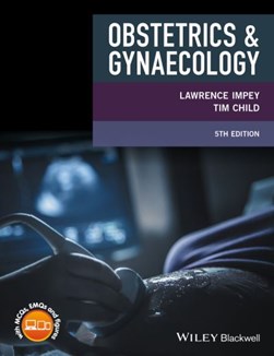 Obstetrics & gynaecology by Lawrence Impey