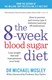 The 8-week blood sugar diet by Michael Mosley
