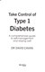 Take Control Of Type 1 Diabetes P/B by David Cavan