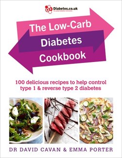 The low-carb diabetes cookbook by David Cavan