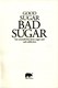 Good Sugar Bad Sugar P/B by Allen Carr