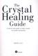 Crystal Healing Guide P/B by Simon Lilly