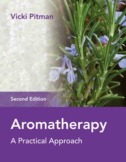 Aromatherapy by Vicki Pitman