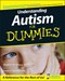 Understanding autism for dummies by Stephen M. Shore