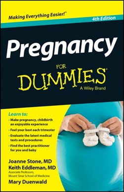 Pregnancy for dummies by Joanne Stone