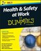 Health & safety at work for dummies by David Towlson