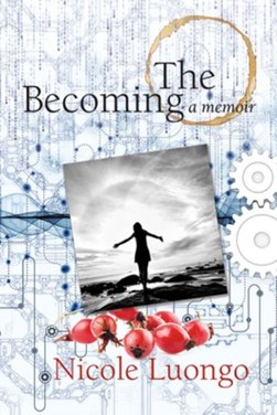 The Becoming by Nicole Luongo